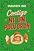Contigo ni un polvorón: Una comedia romántica navideña, gamberra y con mucho enemies to lovers (Spanish Edition)
