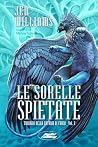 Le Sorelle Spietate