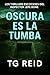 Oscura es la tumba (Los thrillers escocés del Inspector Jefe Bone #1)