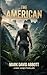The American by Mark David Abbott