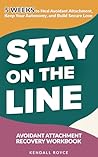 Stay on the Line:...