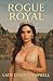 Rogue Royal