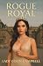 Rogue Royal