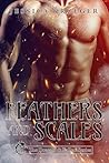 Feathers and Scales