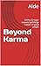 Beyond Karma: All the 25 ma...