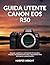 Guida utente Canon EOS R50:...