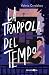 La trappola del tempo (NeroInchiostro) (Italian Edition)