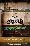 The CBGB Conspiracy