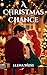A Christmas Chance: A Holid...