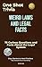 Weird Laws and Legal Facts:...