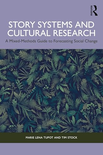 Story Systems and Cultural Research (Paperback)