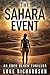 The Sahara Event (Eden Black Archaeological Thrillers #7)