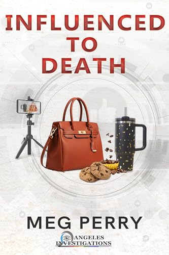 Influenced to Death (Angeles Investigations Mysteries #8)