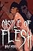 Castle of Flesh