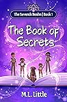 The Book of Secrets (The Seventh Realm, #1)
