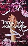 Hers To Surrender...