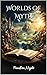 Worlds Of Myth (Spirit Worl...