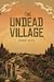 The Undead Village