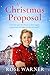 A Christmas Proposal (Teacher Evacuees Book 2)