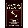 I Know My Classics! - Second Edition