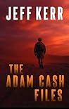 The Adam Cash Files