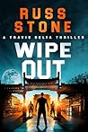 Wipe Out (Travis Delta Thrillers Book 3)