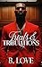 Trials & Tribulations by B. Love