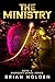 The Ministry by Brian Holden