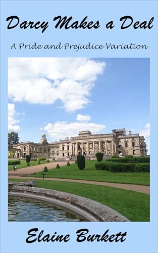 Darcy Makes a Deal: A Pride and Prejudice Variation (Kindle Edition)