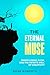 The Eternal Muse: Mindfulne...