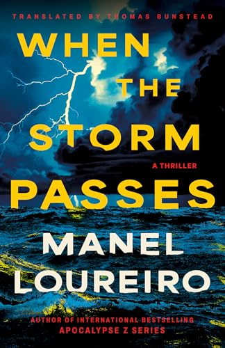 When The Storm Passes: A Thriller (Kindle Edition)