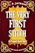 The Very First Stitch: A Hi...