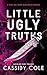 Little Ugly Truths (Lachlan Park Book 1)