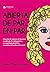 Abierta de par en par: Historias de mujeres en situación cronificada de sinhogarismo, coreografiadas desde los escenarios de la educación social (Spanish Edition)