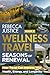 WELLNESS TRAVEL. SEASONS OF...