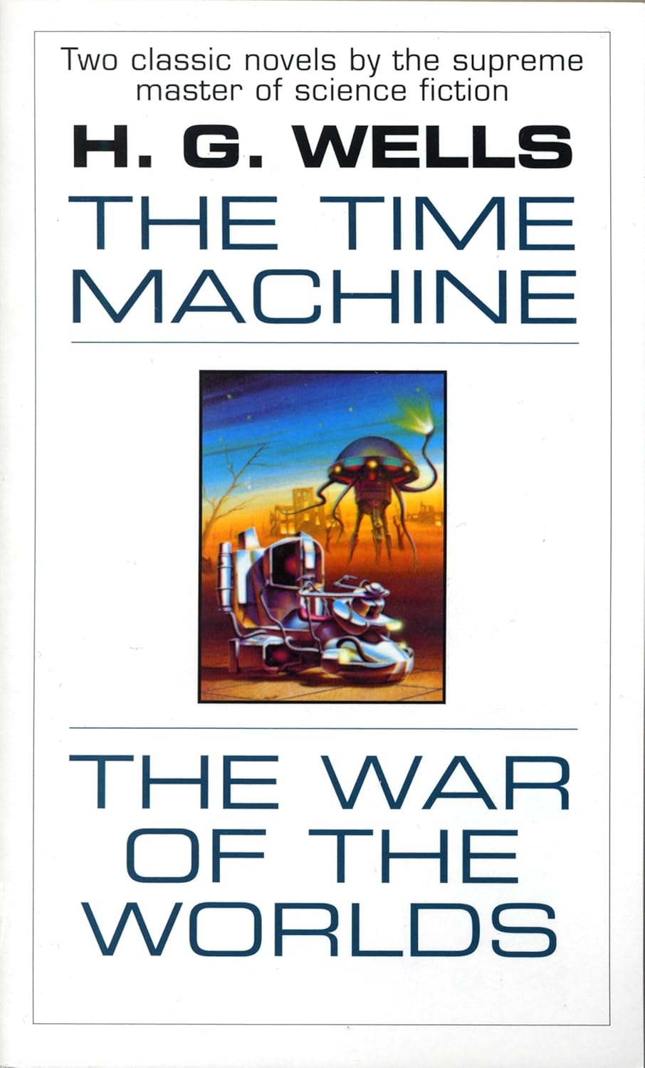 The Time Machine / The War of the Worlds