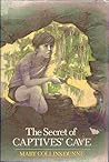 The Secret of Captives' Cave The Secret of Captives' Cave