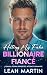 Hating My Fake Billionaire Fiancé by Leah Martin