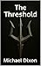 The Threshold (The Hellhound Cycle Book 2)