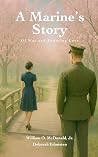 A Marine's Story:...