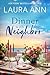 Dinner with the Neighbor (The Dinner #2)