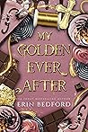 My Golden Ever After