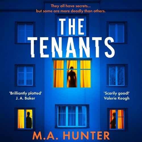 The Tenants: An addictive psychological thriller from M. A. Hunter for 2026 (MP3 CD)
