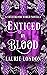 Enticed By Blood (Sweetbloo...