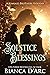 Solstice Blessings (Tales of the Were Kinkaid Shifters) by Bianca D'Arc