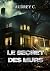 Le secret des murs by Audrey C.