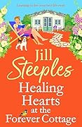 Healing Hearts at The Forever Cottage