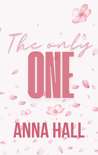 The only one (Spanish Edition)