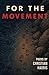 For the Movement by Christian Harris