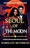 Seoul Of The Moon
